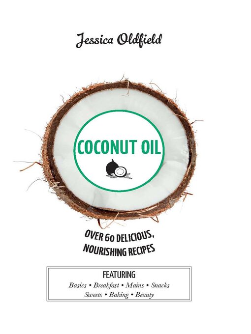 Title details for Coconut Oil by Jessica Oldfield - Available